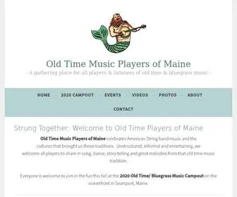 Oldtimemusicmaine.com(A gathering place for all players & listeners of old time & bluegrass music) Screenshot