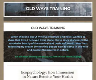 Oldwaystraining.com(Learn the endangered old ways of camping and self) Screenshot