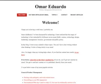 Omareduardo.com(Product, Management, Personal Growth) Screenshot