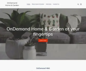 Ondemandhomeandgarden.com(OnDemand Home and Garden) Screenshot