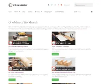 Oneminuteworkbench.com(Have Fun Building Something) Screenshot