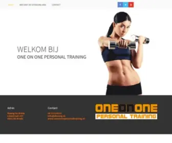 Oneononepersonaltraining.nl(Welcome to One on One Personal Training) Screenshot