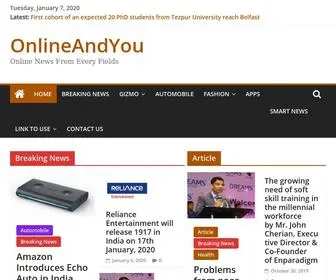 Onlineandyou.com(Online News From Every Field) Screenshot