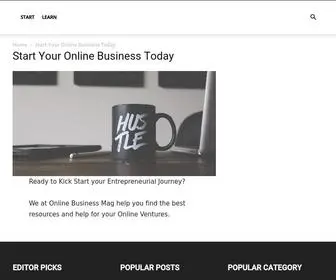 Onlinebusinessmag.com(Start Your Online Business Today) Screenshot