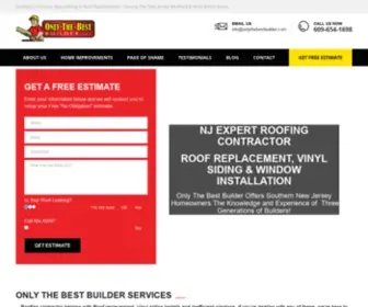 Onlythebestbuilder.com(We are a roofing and window company in Cherry Hill) Screenshot