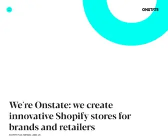 Onstate.co.uk(Shopify Plus Partner Agency) Screenshot