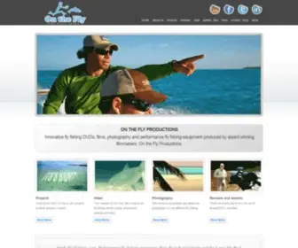 Ontheflyproductions.com(Fly Fishing DVD On the Fly Productions Fly Fishing DVDs Fly fishing films and Instructional DVDs) Screenshot