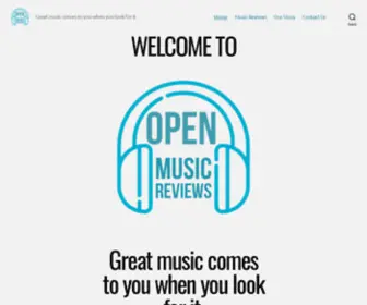 Openmusicreviews.com(Great music comes to you when you look for it) Screenshot