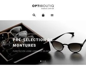 Optiboutiq.com(Lunetterie sur l'Avenue Cartier) Screenshot