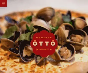 Ottopizzeria.com(OTTO Enoteca e Pizzeria) Screenshot