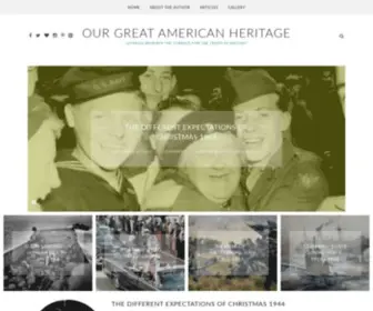 Ourgreatamericanheritage.com(Looking beneath the surface for the truth in history) Screenshot