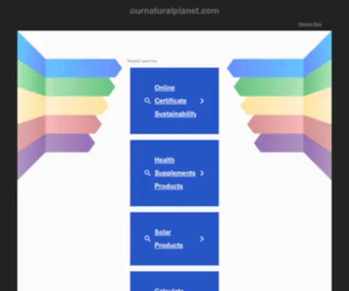 Ournaturalplanet.com(Welcome) Screenshot