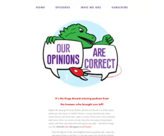 Ouropinionsarecorrect.com(Our opinions are correct) Screenshot