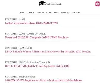 Ourschoolgist.com(University News) Screenshot