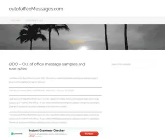 Out-OF-Office-Messages.com(The best place to find sample of of office messages) Screenshot