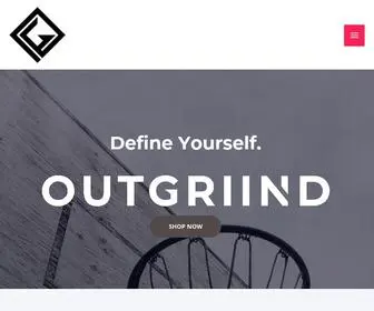 Outgriind.com(DEFINE YOURSELF) Screenshot