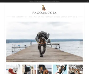 Pacoandlucia.com(Exclusive line of dog clothing) Screenshot