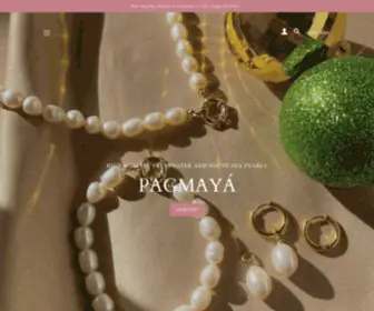 Pagmayapearls.com(PAGMAYÁ) Screenshot