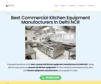 Palacekitchenworks.com(Kitchen Equipment Manufacturers in Delhi NCR (100% Trusted)) Screenshot