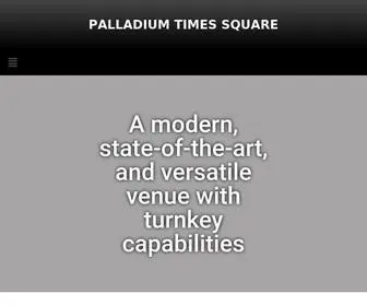 Palladiumtimessquare.com(Palladium Times Square) Screenshot