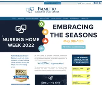 Palmettosubacute.com(Palmetto Subacute Care Center) Screenshot