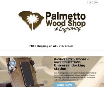 Palmettowoodshop.com(Palmetto Wood Shop) Screenshot