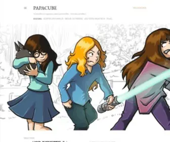 Papacube.com(Un blog de papa avec des dessins) Screenshot