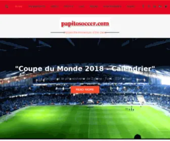 Papitosoccer.com(Toute l'actualité du Football) Screenshot