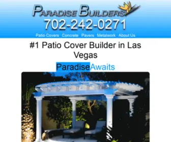 Paradisebuilderslasvegas.com(Patio Covers Las Vegas Awnings Arbors Canopy Pergola Trellis by Paradise Builders Las Vegas) Screenshot