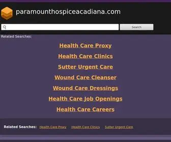 Paramounthospiceacadiana.com(Paramounthospiceacadiana) Screenshot