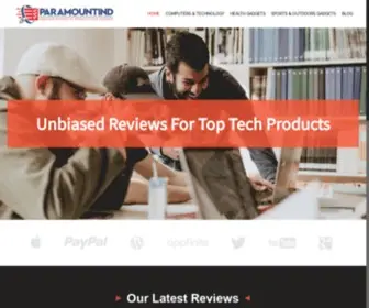 Paramountind.com(Unbiased reviews for top tech products) Screenshot