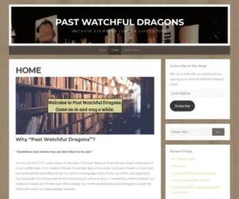 Pastwatchfuldragons.com(Past Watchful Dragons) Screenshot