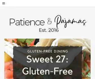 Patienceandpajamas.com(The keys to conquering college and life with chronic illness) Screenshot