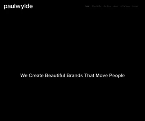 Paulwylde.com(Creating beautiful brands that move people) Screenshot