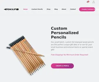 Pencilify.com(Custom Personalized Pencils) Screenshot