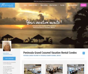 Peninsulagrandcondo.com(Peninsula Grand Cozumel Oceanfront Condo Rentals from $350/night Peninsula Grand Cozumel Oceanfront Condo Rentals from $350/night) Screenshot