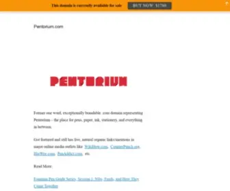 Pentorium.com(Resource for Pens) Screenshot