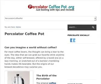 Percolatorcoffeepot.org(Percolator Coffee Pot) Screenshot