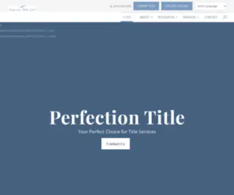 Perfectiontitle.com(Title Company) Screenshot