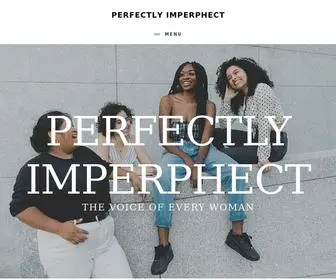 Perfectlyimperphect.com(The Voice of Everyday Women) Screenshot