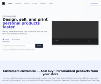 Personalbridge.com(Design, sell, and print personal products faster) Screenshot