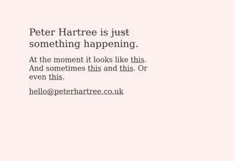 Peterhartree.co.uk(Peter Hartree is something happening) Screenshot