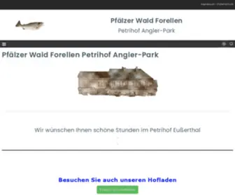 Pfaelzerwaldforellen.de(Pfälzer Wald Forellen Petrihof Angler) Screenshot