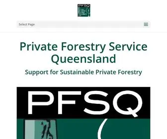 PFSQ.org.au(Private Forestry Service Queensland) Screenshot