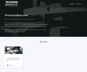 Photoshopboss.com(How To Easily Create Amazing Graphics With PhotoShop) Screenshot