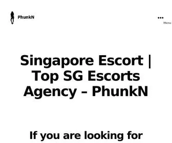 Phunkn.com(Top Social Escorts In SG) Screenshot