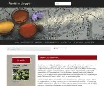 Pianteinviaggio.it(Piante in viaggio si propone di raccontare il viaggio delle piante è riflettere su ciò che siamo) Screenshot