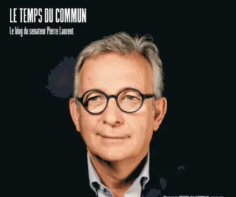 Pierrelaurent.org(Le Temps du commun : le blog du sénateur Pierre Laurent) Screenshot