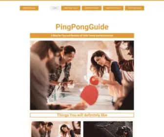 Pingpongguide.net(A Blog for Tips and Reviews of Table Tennis and Accessories) Screenshot