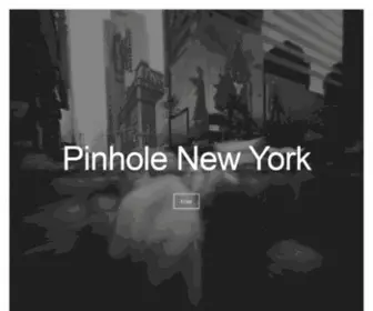 Pinholeny.com(Pinhole New York) Screenshot
